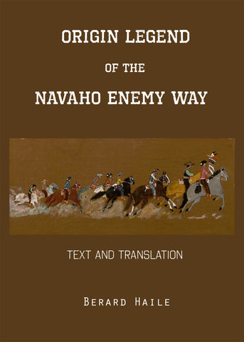 Origin Legend Of The Navaho Enemy Way