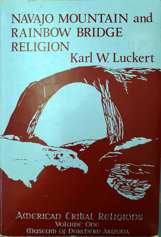 Navajo Mountain And Rainbow Bridge Religion