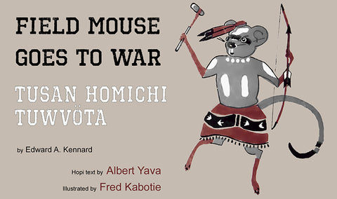 Field Mouse Goes To War  Tusan Homichi Tuvwöta