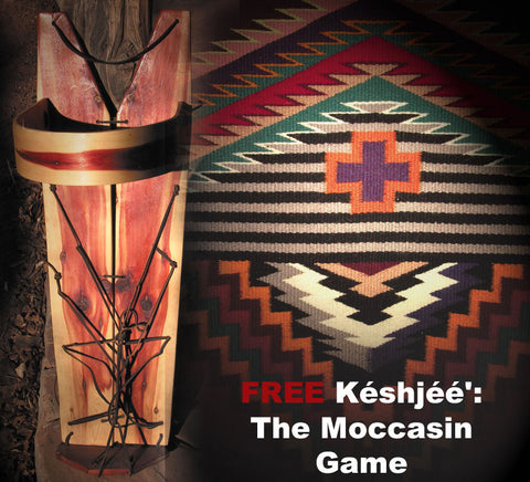 Késhjéé': the Moccasin Game