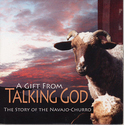 A Gift From Talking God: The Story of the Navajo Churro  DVD