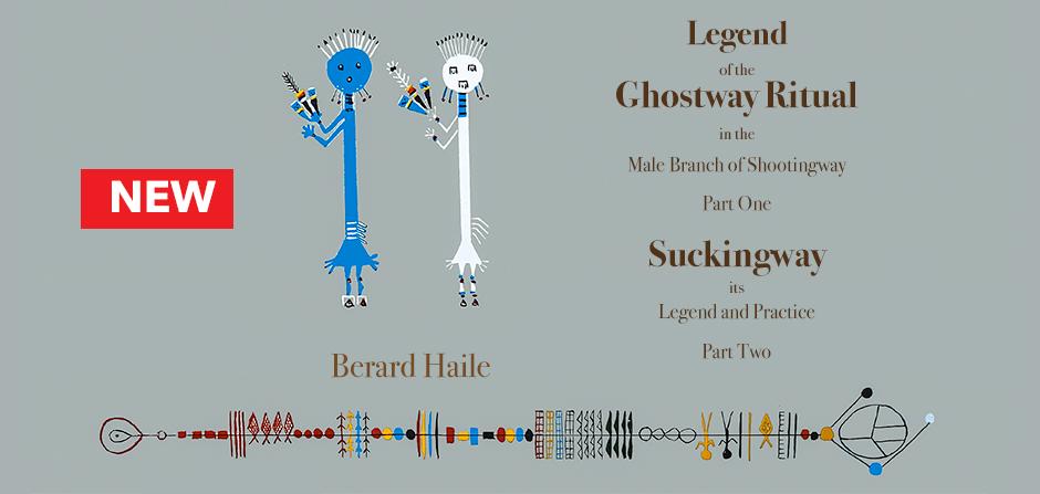 Legend of the Ghostway Ritual by Berard Haile